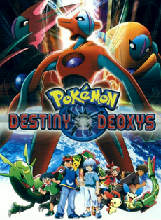 Pokemon 07: Rekkuu no Houmonsha Deoxys - Dublado - Pokemon: Destiny Deoxys,  Alma Gêmea, Pokémon, Pocket Monsters Advanced Generation: Rekkuu no  Houmonsha Deoxys