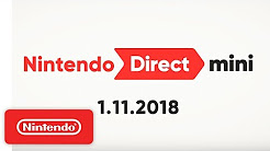 Nintendo Direct Mini – 11/01/2018