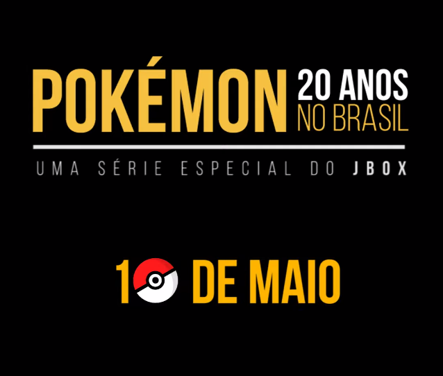 20 anos de Pokémon no Brasil!