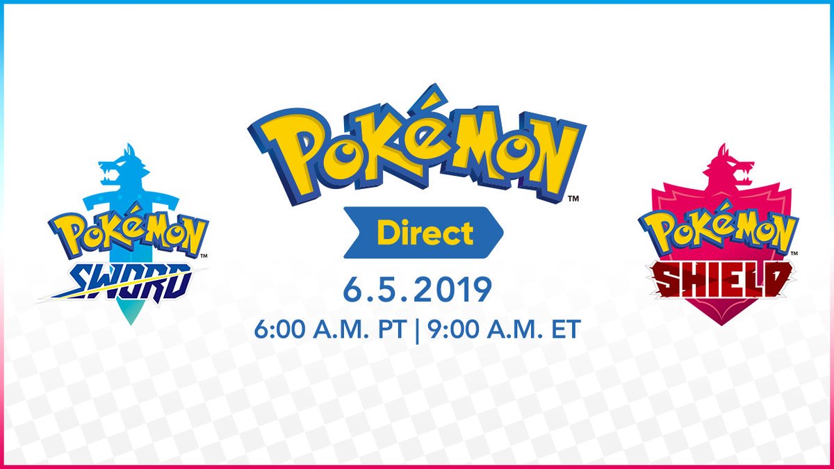 Pokémon Direct sobre Sword & Shield – 05/06/2019 às 10:00 horas