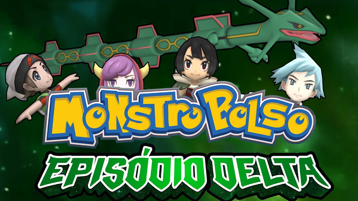 Saiu: MONSTROBOLSO Episódio Delta! (Paródia de Pokémon OR/AS)